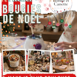 Atelier Bougie de Noël– Make it Club Toulouse – 16/12/26